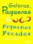 Imagem de Galeras, Paqueras E Pequenos Pecados - MELHORAMENTOS