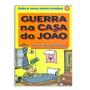 Imagem de Guerra Na Casa Do João - Serie 1 - Editora Melhoramento