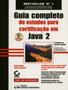 Imagem de Guia completo de estudos p/certif.em java 2 - CIENCIA MODERNA