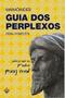 Imagem de Guia dos Perplexos : Obra Completa