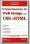 Imagem de Guia essencial de web design com css e html