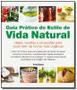 Imagem de Guia Pratico Do Estilo De Vida Natural - PUBLIFOLHA