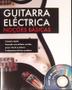 Imagem de Guitarra Eléctrica - Noções Básicas + CD