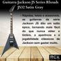 Imagem de Guitarra Jackson JS Series Rhoads JS32 Satin Gray
