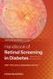 Imagem de Handbook of retinal screening in diabetes: diagnosis and management - John Wiley & Sons Inc
