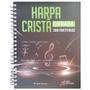Imagem de Harpa Cristã Cifrada com Partituras - EME Editora