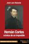 Imagem de Hernán Cortés, crónica de un imposible - BibliotecaOnline