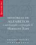 Imagem de HISTÓRIAS DE ALFABETOS: a autobiografia e a tipografia de Hermann Zapf - EDIÇÕES ROSARI