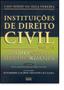 Imagem de Instituições de Direito Civil. Volume 2 -Teoria Geral das Obrigações