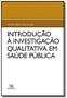 Imagem de Introducao a investigacao qualitativa em saude pub - ALMEDINA