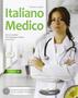 Imagem de Italiano Medico - Libro Con CD Audio
