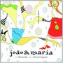 Imagem de João & Maria - Livro + CD - Raquel Barcha