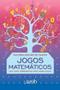 Imagem de Jogos Matematicos - Uma Nova Perspectiva para Discalculia