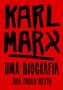 Imagem de Karl Marx - Uma Biografia