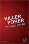 Imagem de Killer Poker Online: Aniquilando o Jogo na Internet - RAISE