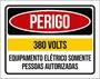 Imagem de Kit 10 Placa 380 Volts Somente Pessoautorizadas36X46