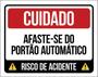 Imagem de Kit 10 Placa Afaste-Se Portão Automático Risco 36X46