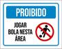 Imagem de Kit 10 Placa Jogar Bola Nesta Área Condomínio 36X46