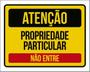 Imagem de Kit 10 Placa Proprieda Particular Entre 36X46