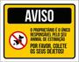 Imagem de Kit 10 Placa Proprietário Responsavel Animal Dejetos 36X46