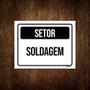 Imagem de Kit 10 Placa Sinalização - Setor Soldagem