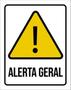 Imagem de Kit 10 Placas Alerta Geral 36X46