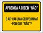 Imagem de Kit 10 Placas Amarela Aprenda Dizer A Dizer Não 36X46