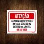 Imagem de Kit 10 Placas Atenção Colocar Veículo Na Vaga