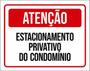 Imagem de Kit 10 Placas Atenção Estacionamento Privativo Do Condomínio