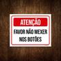 Imagem de Kit 10 Placas Atenção Favor Não Mexer Nos Botões