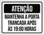 Imagem de Kit 10 Placas Atenção Mantenha Porta Trancada Após 19H 36X46