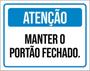 Imagem de Kit 10 Placas Atenção Manter Portão Fechado 36X46