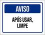 Imagem de Kit 10 Placas Aviso Após Usar Limpe ul 36X46