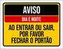 Imagem de Kit 10 Placas Aviso Dia Noite Entrar Sair Fechar Portão