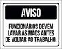 Imagem de Kit 10 Placas Aviso Funcionários Lavar Mãos 36X46