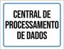 Imagem de Kit 10 Placas Central Processamento Dados 36X46