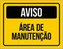 Imagem de Kit 10 Placas De Aviso Área De Manutenção 36X46