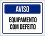 Imagem de Kit 10 Placas De Aviso Equipamento Com Defeito 36X46