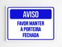 Imagem de Kit 10 placas de aviso favor manter a porteira fechada mdf