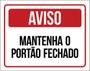 Imagem de Kit 10 Placas De Aviso Mantenha Portão Fechado 36X46