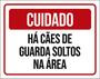 Imagem de Kit 10 Placas De Cuidado Cães Guarda Soltos Área 36X46