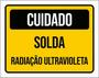 Imagem de Kit 10 Placas De Cuidado Solda Radiação 36X46