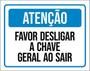 Imagem de Kit 10 Placas Favor Desligar Chave Geral Ao Sair