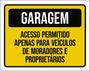 Imagem de Kit 10 Placas Garagem Acesso Permitido Véiculos Moradores