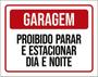 Imagem de Kit 10 Placas Garagem Proibido Parar Estacionar 36X46