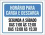 Imagem de Kit 10 Placas Horário Carga Descarga Segunda Sábado 36X46