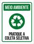 Imagem de Kit 10 Placas Meio Ambiente Pratique Coleta Seletiva 36X46