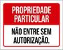 Imagem de Kit 10 Placas Não Entre Sem Autorização 36X46