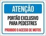 Imagem de Kit 10 Placas Portão Exclusivo Pedestres Motos 36X46