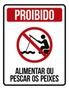 Imagem de Kit 10 Placas Proibido Alimenter Pescar Peixes 36X46